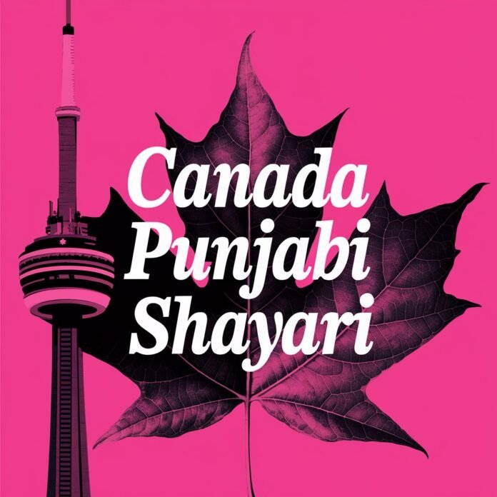 Canada Punjabi Shayari